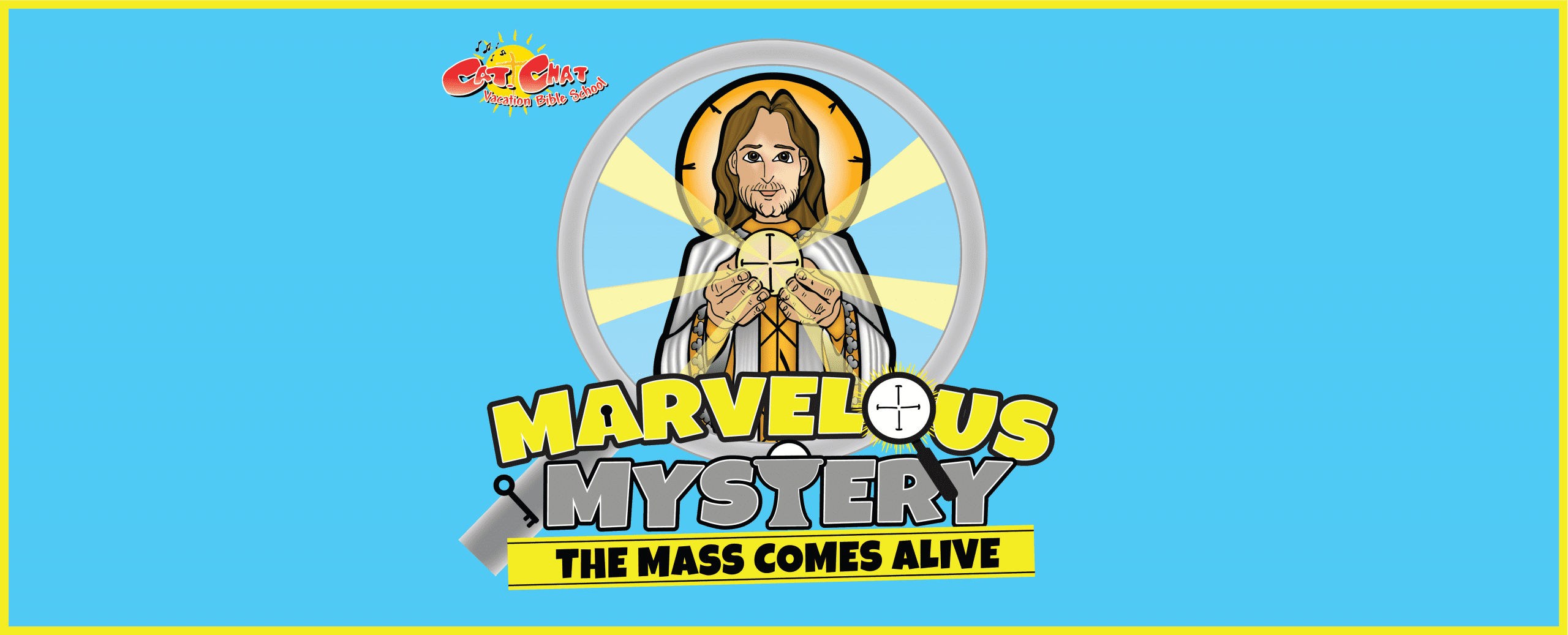 VBS 2022: Marvelous Mystery: The Mass Comes Alive