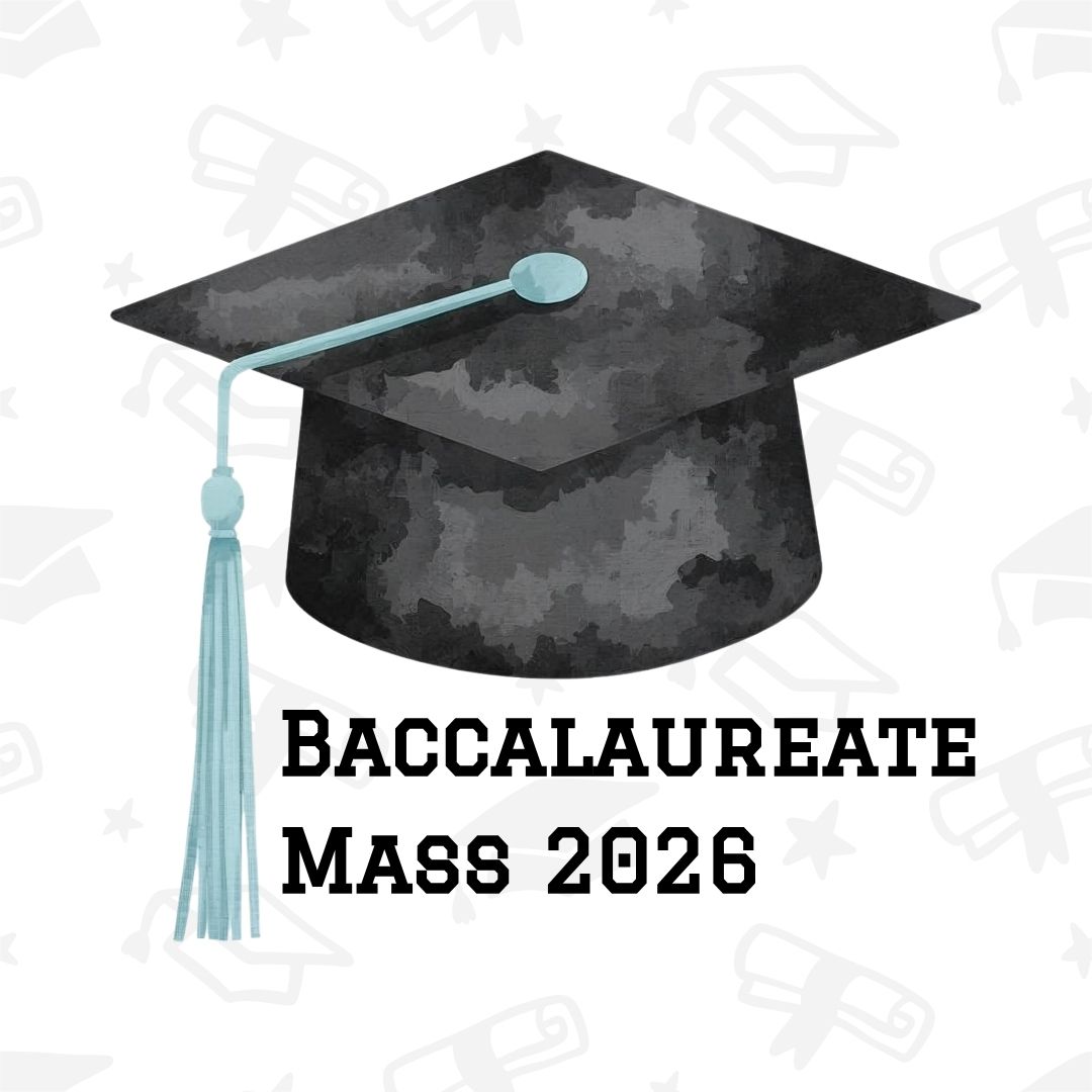 2026 Baccalaureate Mass