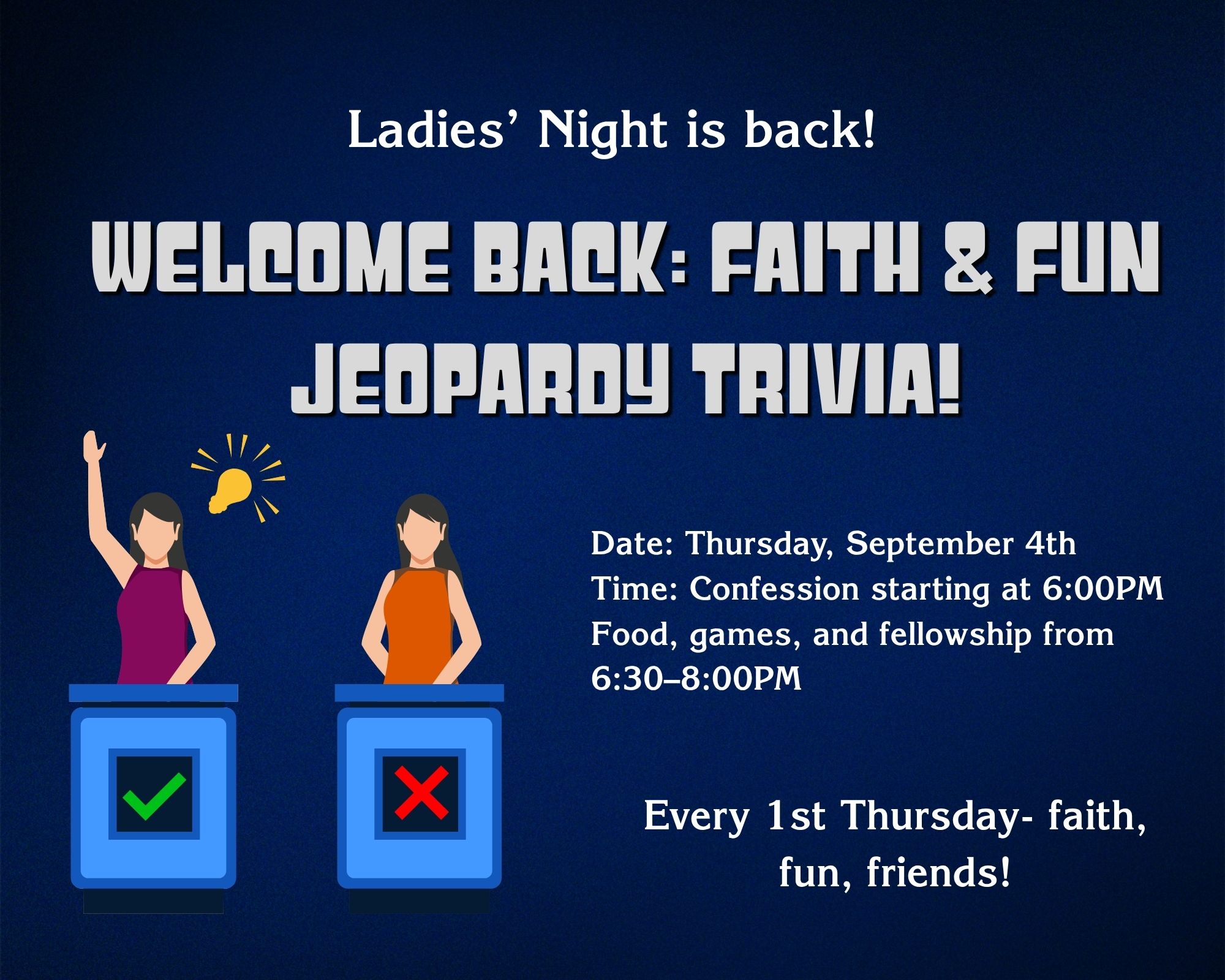 Ladies Night is Back – Jeopardy Night on Sept. 4