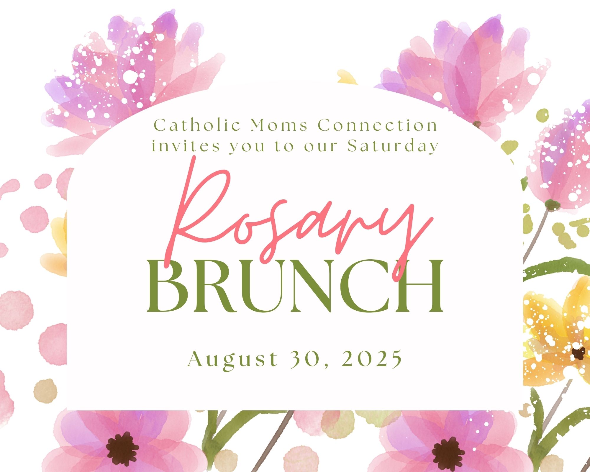 Saturday Rosary Brunch For Moms