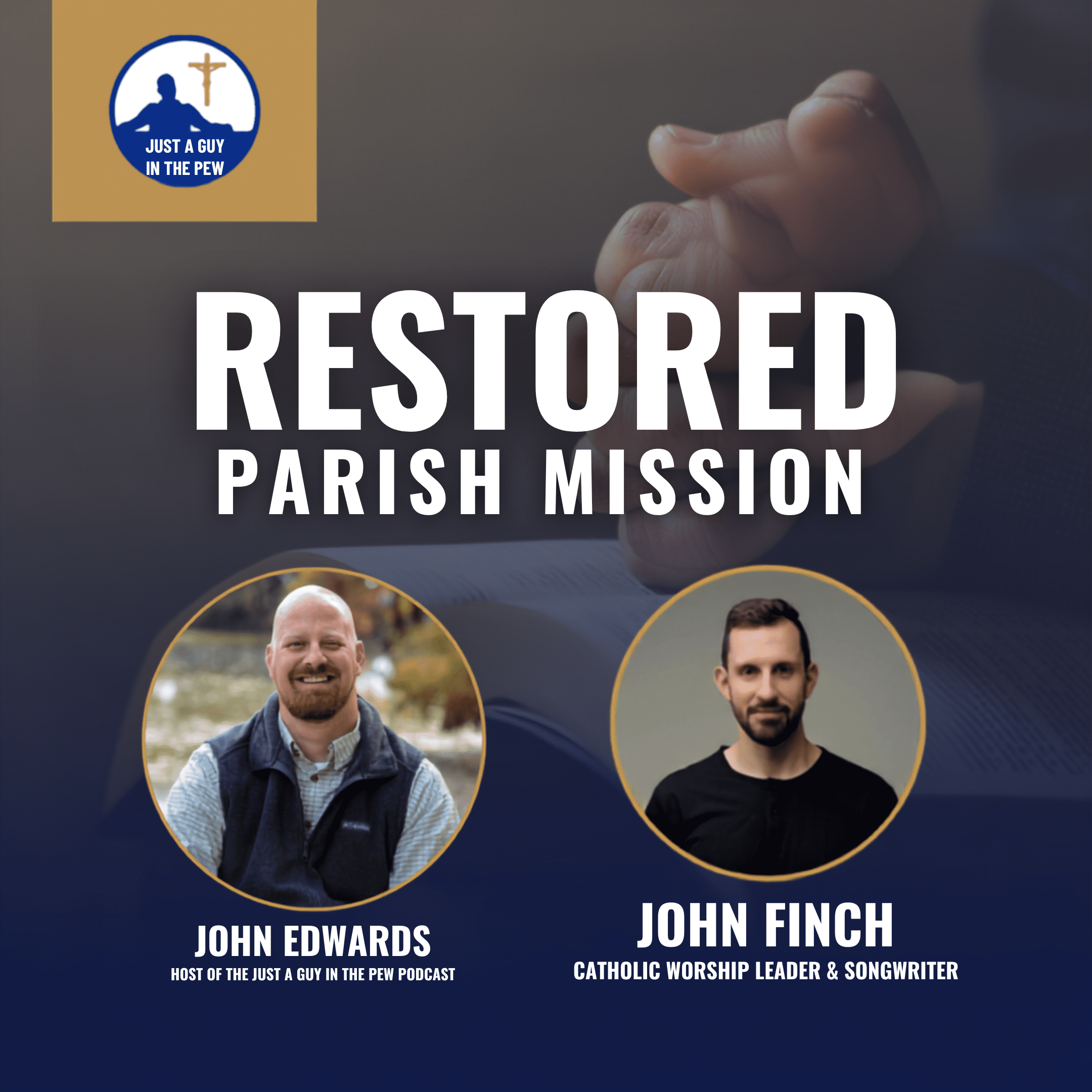 Restored: Parish Mission