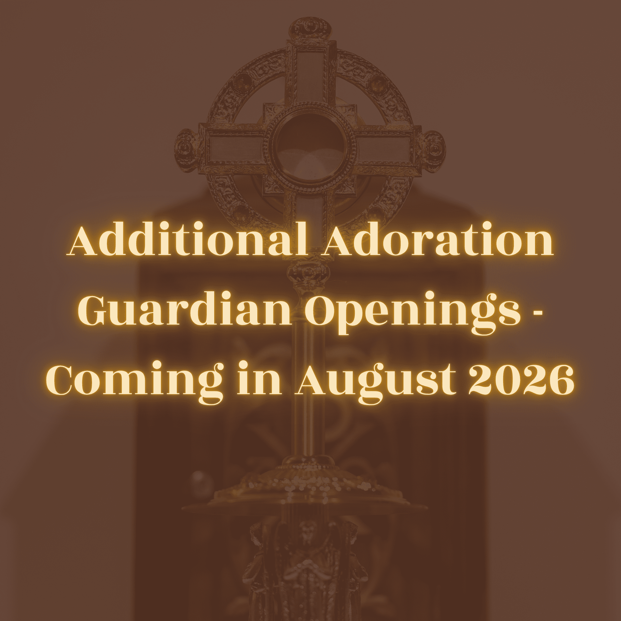 August Adoration Hours
